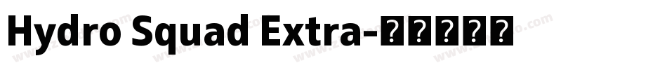 Hydro Squad Extra字体转换
